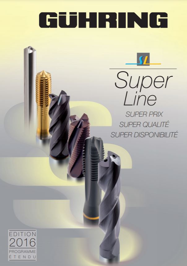 Catalogue SUPER LINE Guhring